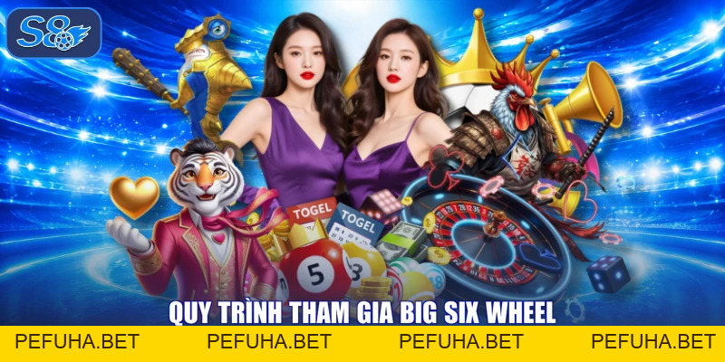Big Six Wheel - Vòng Quay May Mắn Nhận Quà 5 Triệu Từ S8