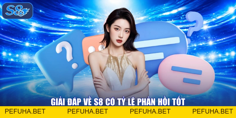 Giải Đáp Về S8 - Điểm Hẹn Muôn Nhà, Đậm Đà Chất Lượng!