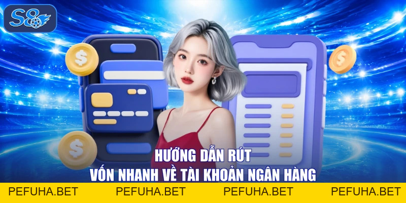 Rút Tiền - Thắng Lớn Hốt Bạc Siêu Tốc Về Ví Cùng Nhà Cái S8