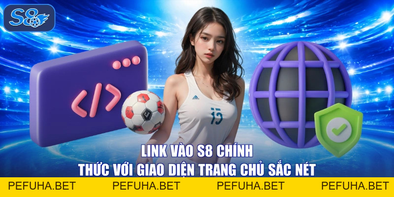 Link vào S8 chính thức - rinh lộc đức, cực nhanh chóng