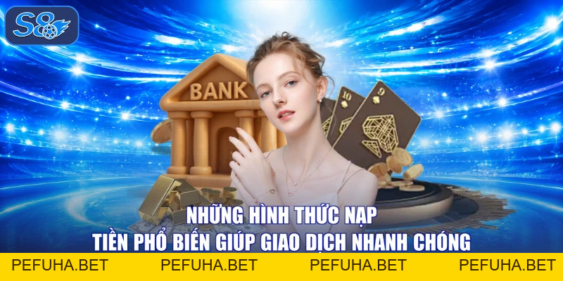 Nạp Tiền - Rinh Ngay Ưu Đãi Khủng 100% Cho Hội Viên Tại S8