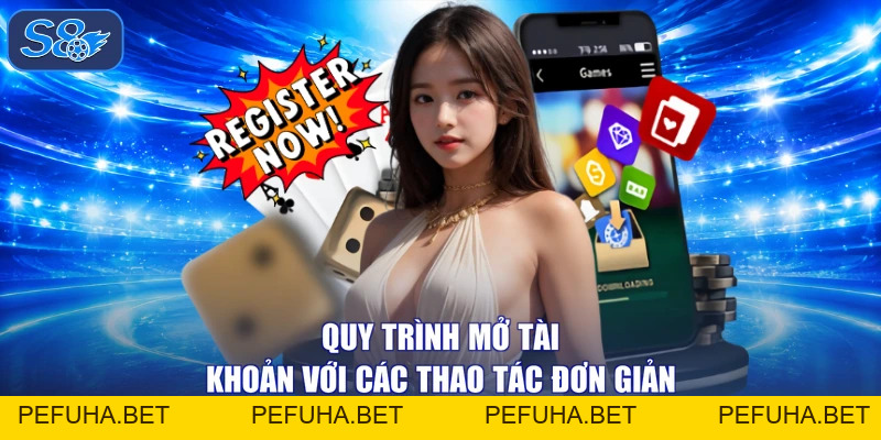 Đăng Ký - Tạo Tài Khoản S8 Nhận Quà Khủng Trong 30 Giây!