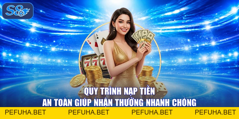 Nạp Tiền - Rinh Ngay Ưu Đãi Khủng 100% Cho Hội Viên Tại S8