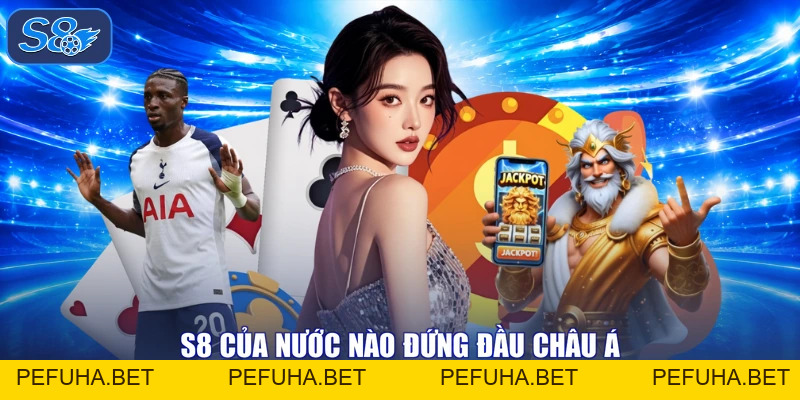S8 Của Nước Nào - Điểm Hẹn Đỉnh Cao Làm Xôn Xao Đồng Bào