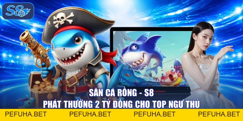 Bắn Cá - S8 Tặng Mã Code 100K Cho Ngư Thủ Tham Gia Mới