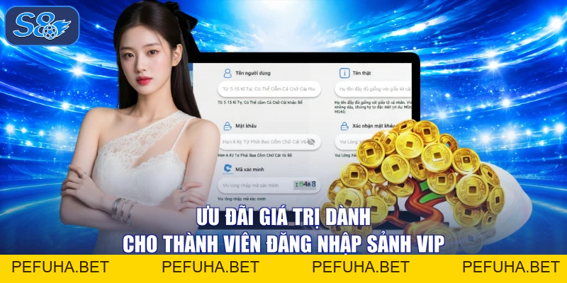 Đăng Nhập - Vào Sảnh VIP S8 Nhận Cơn Mưa Tiền Thưởng
